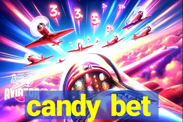 candy bet