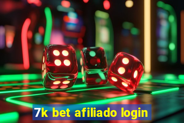 7k bet afiliado login