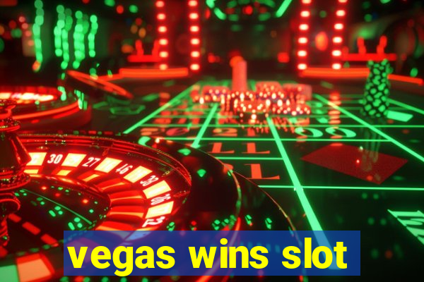 vegas wins slot