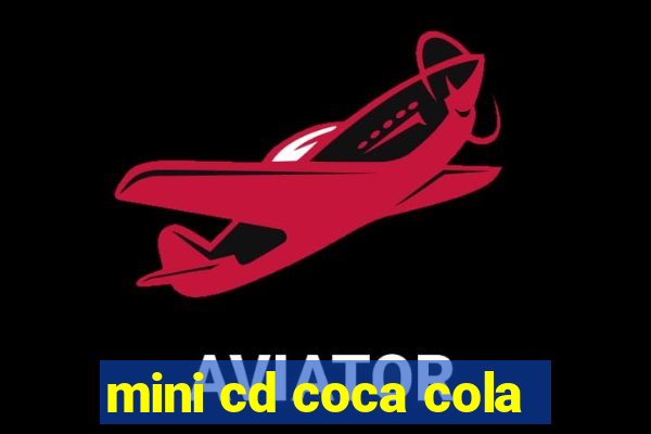 mini cd coca cola