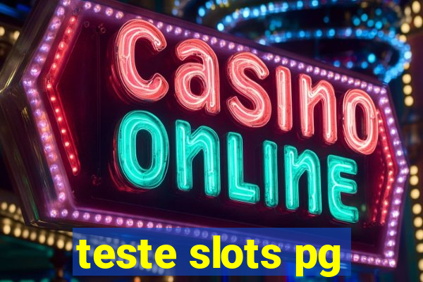 teste slots pg