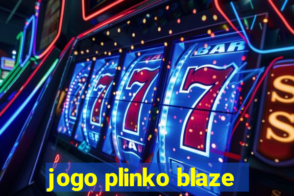 jogo plinko blaze