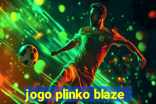 jogo plinko blaze