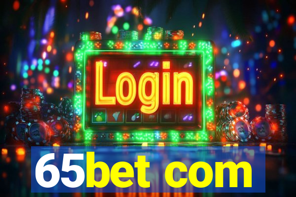 65bet com