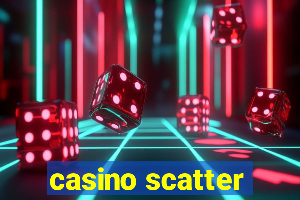 casino scatter