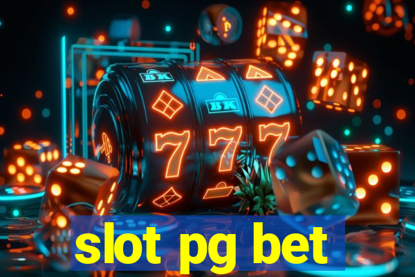 slot pg bet