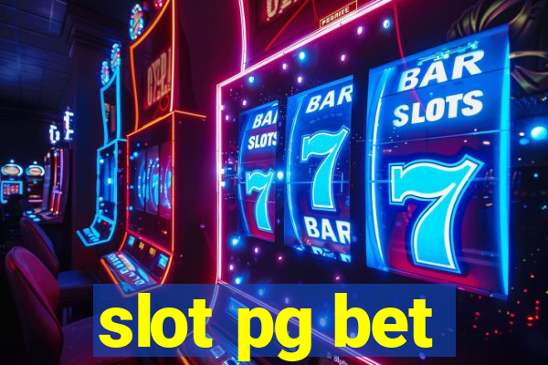 slot pg bet