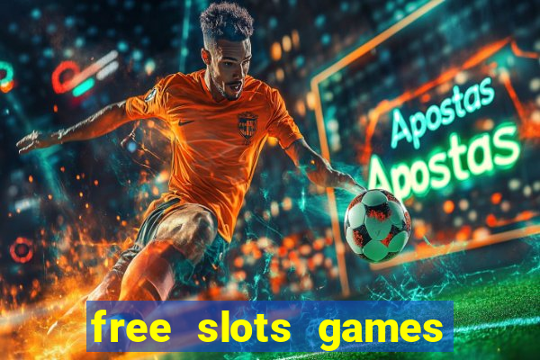 free slots games no download