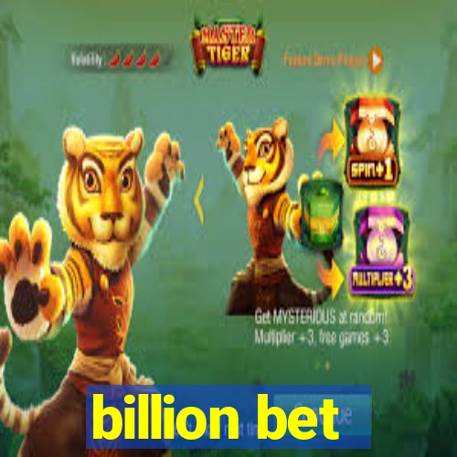 billion bet