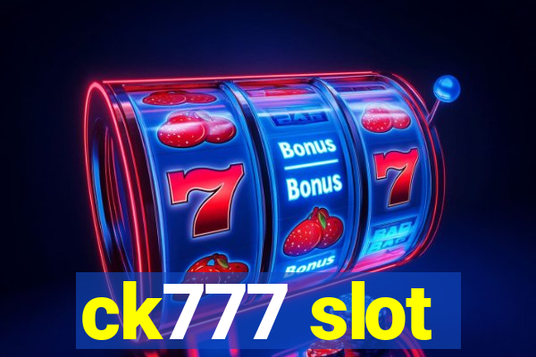 ck777 slot