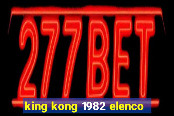 king kong 1982 elenco