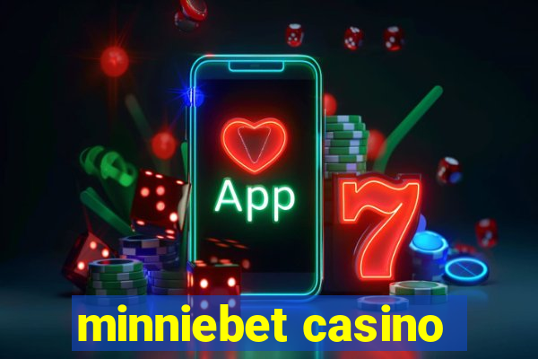 minniebet casino