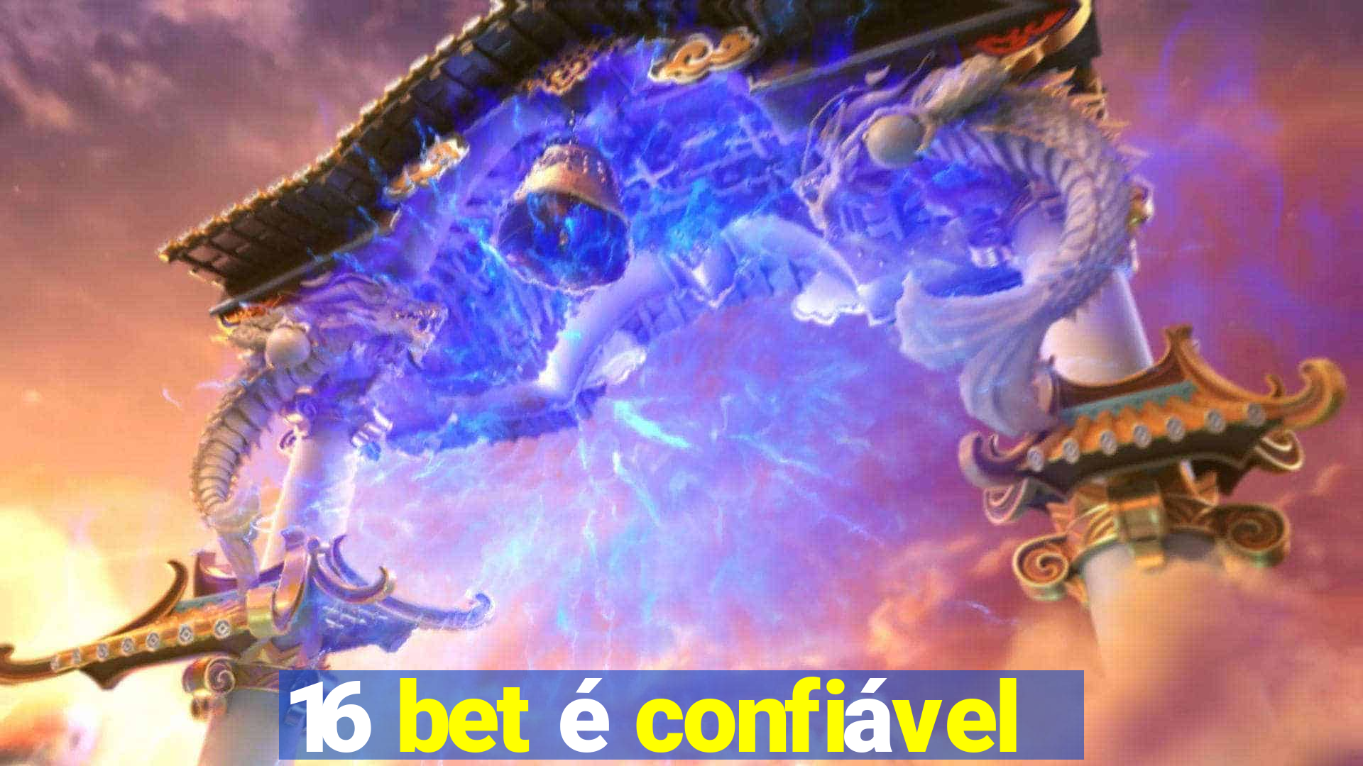 16 bet é confiável