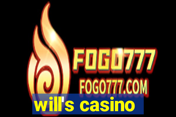 will's casino