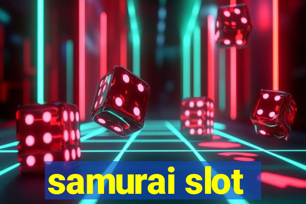 samurai slot