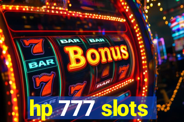 hp 777 slots