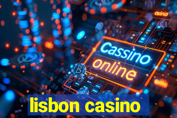 lisbon casino