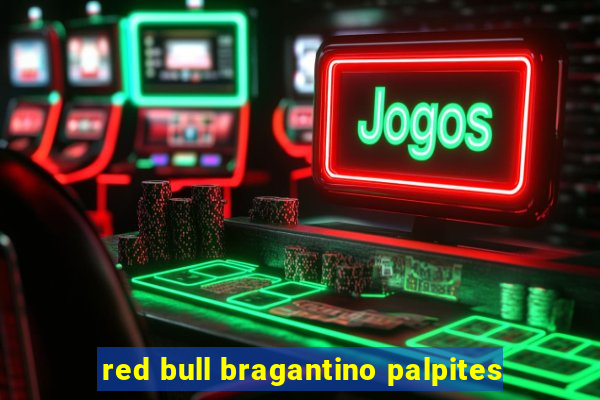 red bull bragantino palpites