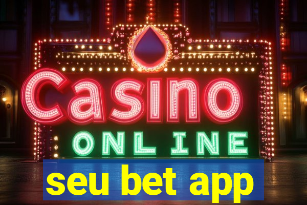 seu bet app