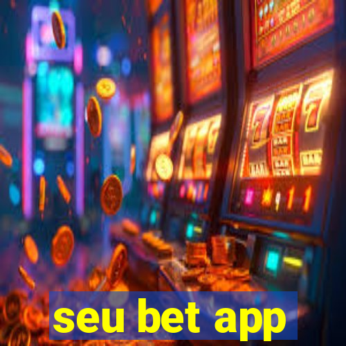 seu bet app