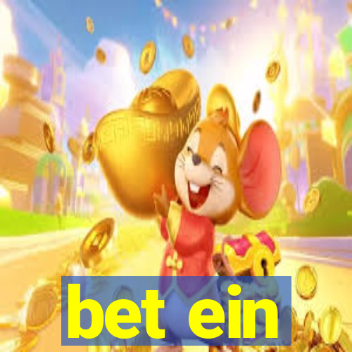 bet ein