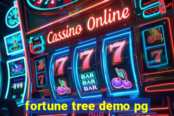 fortune tree demo pg