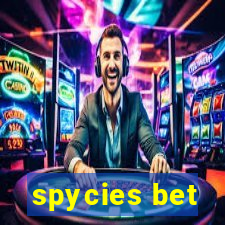 spycies bet