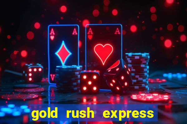 gold rush express slot demo