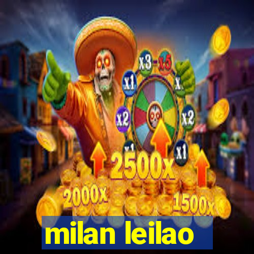 milan leilao