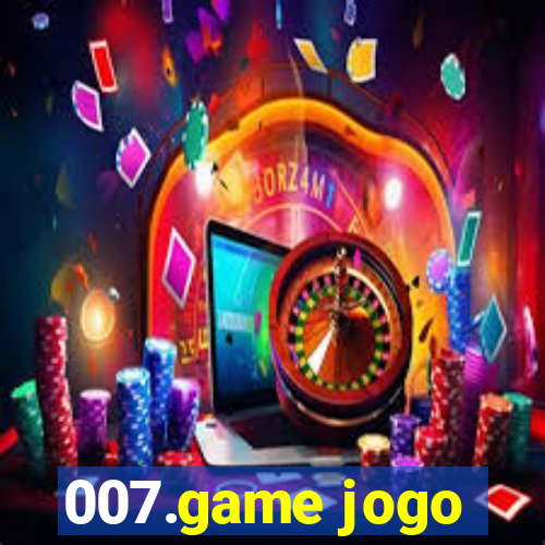 007.game jogo