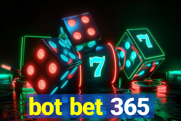 bot bet 365