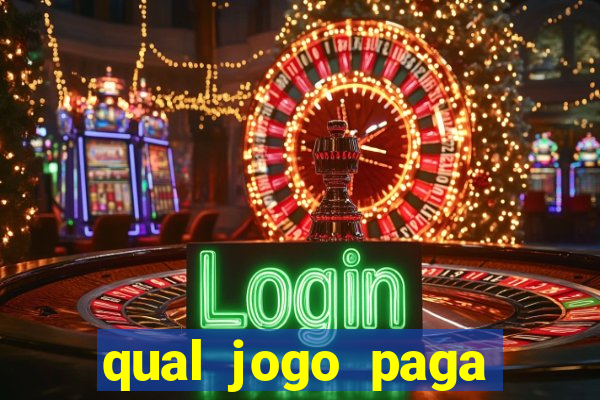 qual jogo paga para jogar