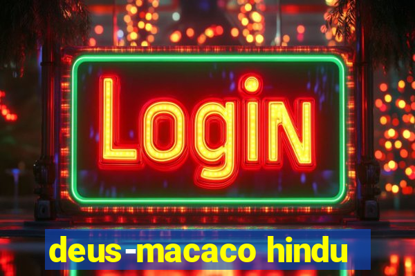 deus-macaco hindu