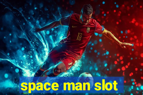 space man slot