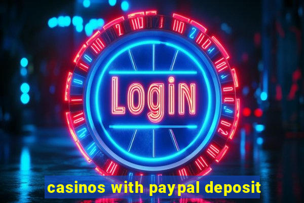 casinos with paypal deposit