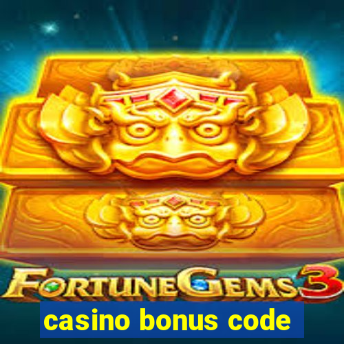 casino bonus code