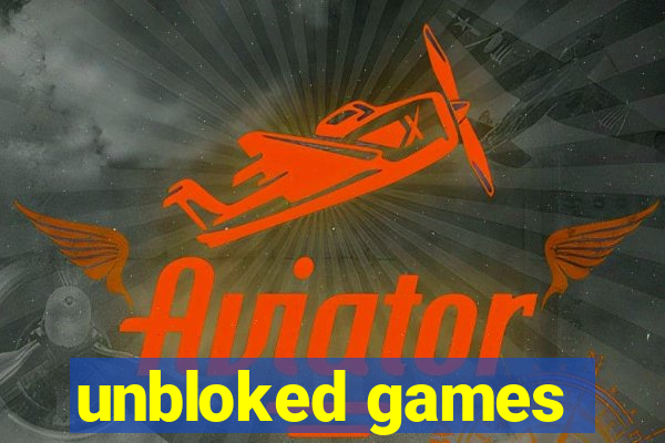 unbloked games