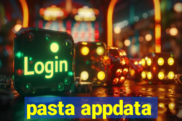 pasta appdata