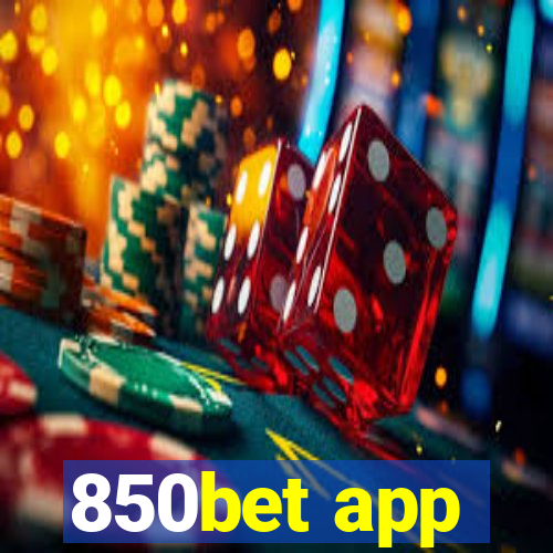 850bet app