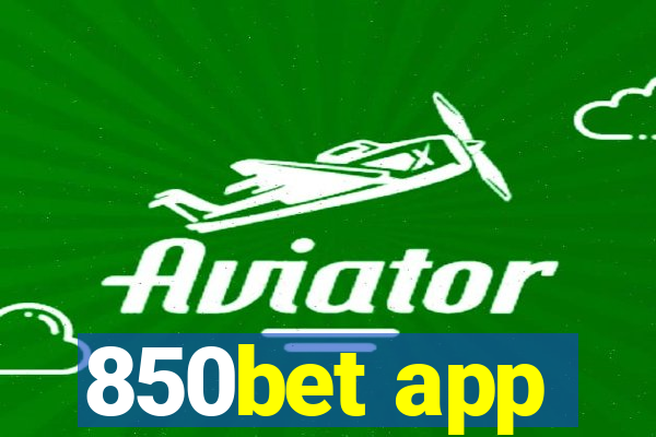 850bet app