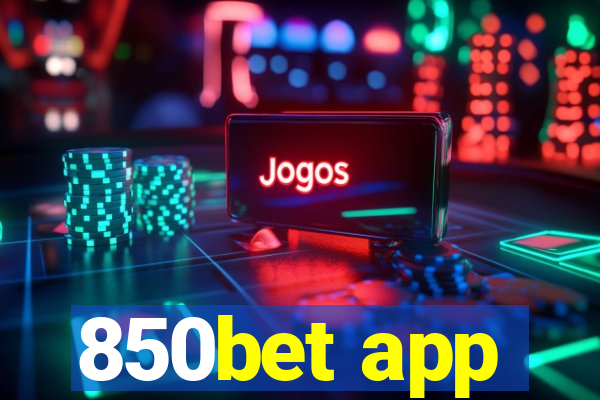 850bet app