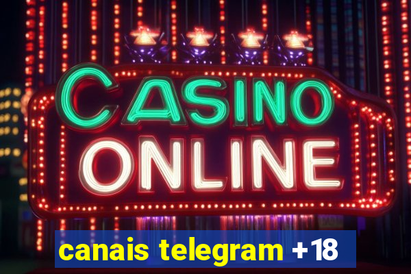 canais telegram +18