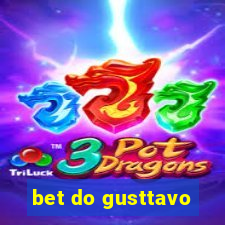 bet do gusttavo