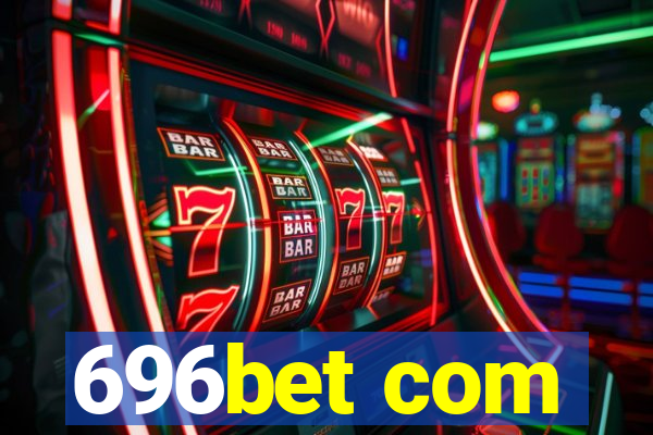 696bet com