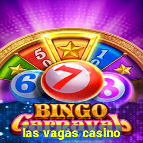 las vagas casino