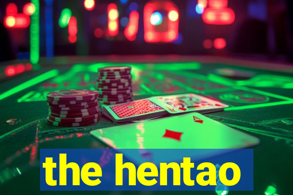 the hentao