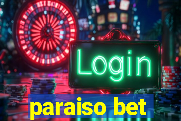 paraiso bet