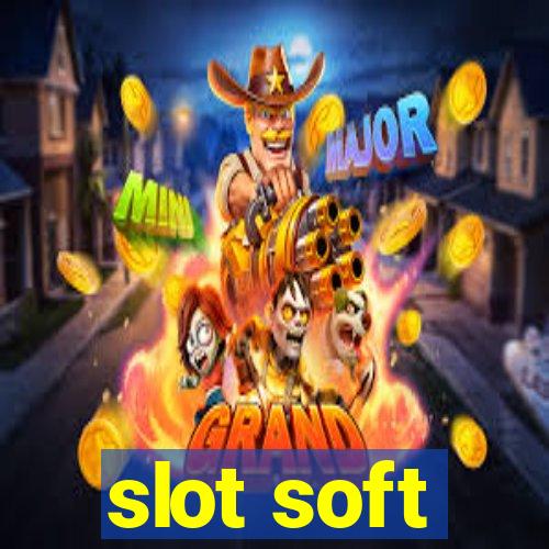 slot soft