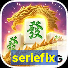 seriefix