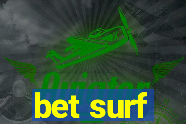 bet surf